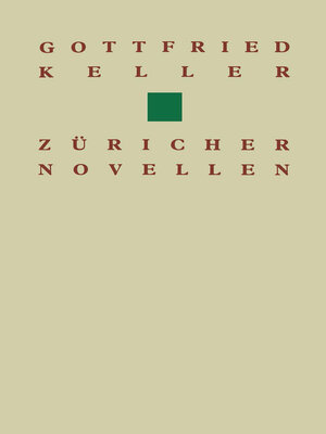 cover image of Gottfried Keller Züricher Novellen